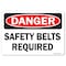 Signmission OSHA Danger Sign, Safety Belts Required, 24in X 18in Rigid Plastic, 24" W, 18" H, Landscape OS-DS-P-1824-L-19471 - alternate 1